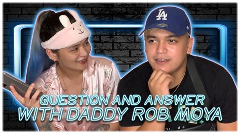 Daddy Rob Moya .